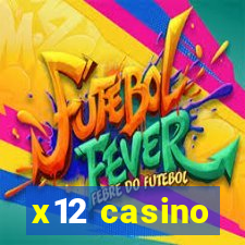 x12 casino